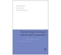 Transforming Learning In Schools And Communities