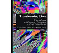 Transforming Lives: Women’s Status and Community Engagement in a South Indian District