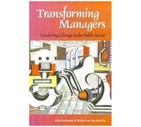 Transforming Managers, Gender, Change & Society. Stephen Whitehead (Auteur)