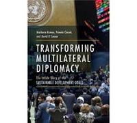 Transforming Multilateral Diplomacy by David OConnor Inconnu (Auteur)