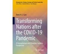 Transforming Nations After The Covid-19 Pandemic