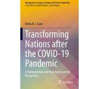 Transforming Nations After The Covid-19 Pandemic