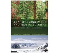 Transforming Parks And Protected Areas