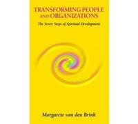 Transforming People And Organizations MARGARETE VAN DEN BRINK (Auteur)