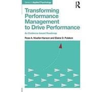 Transforming Performance Management to Drive Performance: An Evidence-based Roadmap (Applied Psychology Series) - [Version Originale] Inconnu (Auteur)