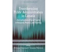 Transforming Public Administration In Canada