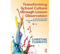 Transforming School Culture Through Lesson Observation