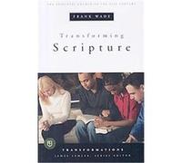 Transforming Scripture, Transformations: The Episcopal Church in the 21st Century Frank Wade (Auteur)