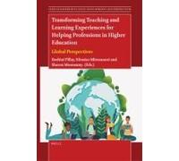 Transforming Teaching And Learning Experiences For Helping Professions In Higher Education