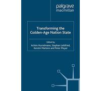 Transforming The Golden-Age Nation State