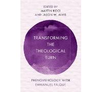 Transforming The Theological Turn