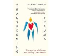 Transforming Trauma