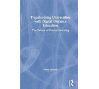 Transforming Universities With Digital Distance Education