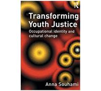 Transforming Youth Justice