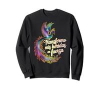 Transformo Miss Heridas en fuerza Superación y Resiliencia Sweatshirt
