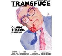 Transfuge N° 143 Claude Chabrol et ses actrices - décembre 2020 Décembre 2020 - Collectif - Transfuge - broché - Revue