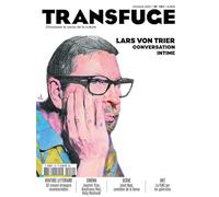 Transfuge n°151 Lars von Trier, conversation intime - Octobre 2021