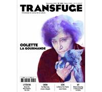 Transfuge N°163 : Colette - dec 2022 Décembre-Janvier 2022-2023 - Collectif - Transfuge - broché - Revue