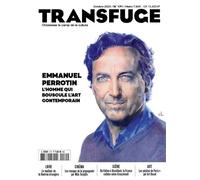 Transfuge N°171 : Emmanuel Perrotin - Octobre 2023 - Collectif - Transfuge - broché - Revue