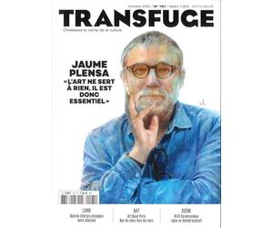 Transfuge n°191 : Jaume Plensa - Octobre 2025