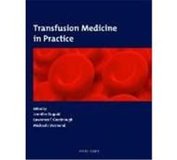 Transfusion Medicine in Practice