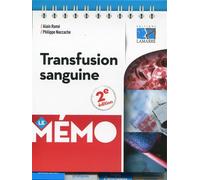 Transfusion sanguine - Le mémo - Alain Ramé - Lamarre - broché - Scolaire / Universitaire