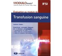 Transfusion sanguine modulotests