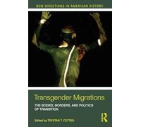 Transgender Migrations