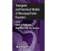 Transgenic And Knockout Models Of Neuropsychiatric Disorders, Contemporary Clinical Neuroscience