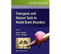 Transgenic And Mutant Tools To Model Brain Disorders
