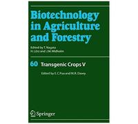 Transgenic Crops V