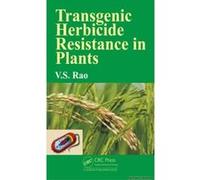 Transgenic Herbicide Resistance in Plants - [Version Originale] V S Rao (Auteur)