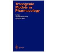 Transgenic Models In Pharmacology