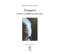 Transgenre : Lacan et la différence des sexes