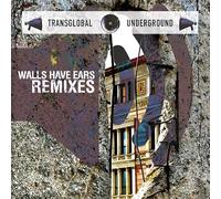 Transglobal Underground - Walls Have Ears Remixes [Import]