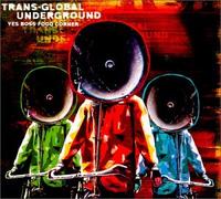 Transglobal Underground - Yes Boss Food corner
