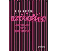 Transgression: Graphisme et postmodernisme