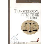 TRANSGRESSION LITTERATURE ET DROIT