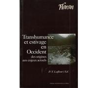 Transhumance et estivage en occident. de la préhistoire à nos jours - Pierre-Yves Laffont - Presses Universitaires Du Midi - broché - Etude