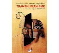 Transhumanisme Approche pluridisciplinaire d'une nouvelle utopie - Peggy Larrieu - Ma Editions - broché - Etude