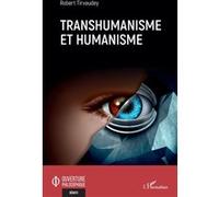 Transhumanisme et humanisme