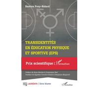 Transidentités en éducation physique et sportive (EPS) - Bastien Pouy-Bidard - L'harmattan - broché - Essai