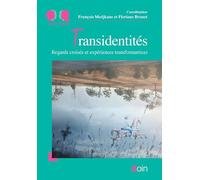 Transidentités: Regards croisés et expériences transformatrices