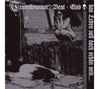 Transilvanian Beat Club - Das Leben Soll Doch Schon