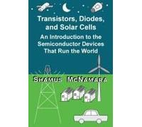 Transistors, Diodes, And Solar Cells