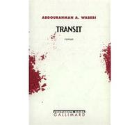 Transit Abdourahman A. Waberi (Auteur)