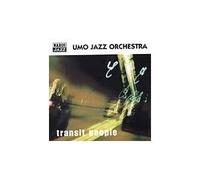 Umo Jazz Orchestra - Transit People