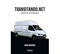 Transitando.net: Relatos de un Repartidor