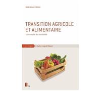 Transition Agricole Et Alimentaire - La Revanche Des Territoires