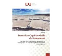 Transition Cap Bon-Golfe de Hammamet - Ilahi Safa - Universitaires Europeennes - broché - Essai